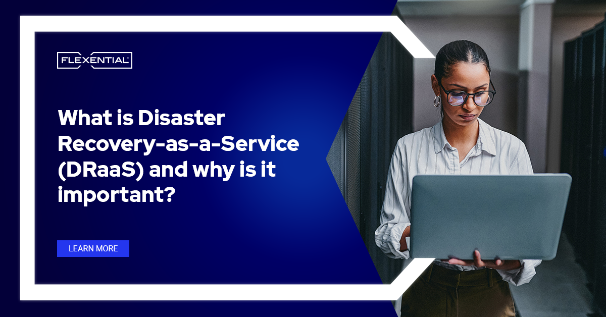 What Is Disaster Recovery as a Service DRaaS And Why Is It Important 